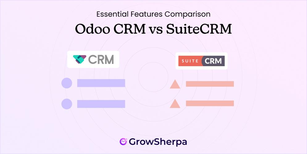 Odoo vs SuiteCRM- Essential Features Comparison